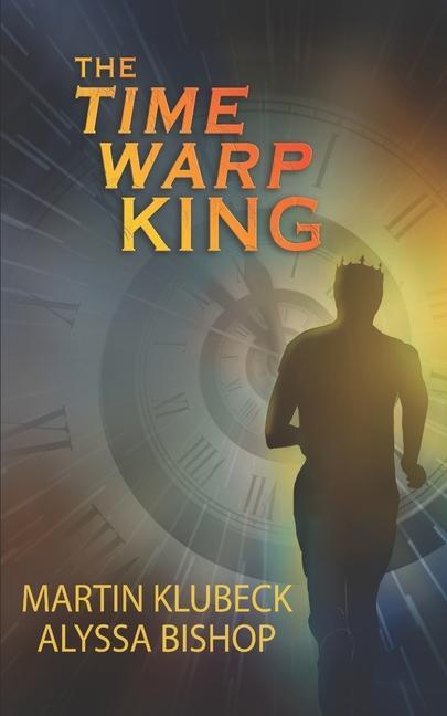 Buch Time Warp King Martin Klubeck