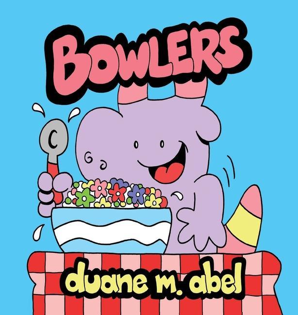 Knjiga Bowlers Duane M Abel