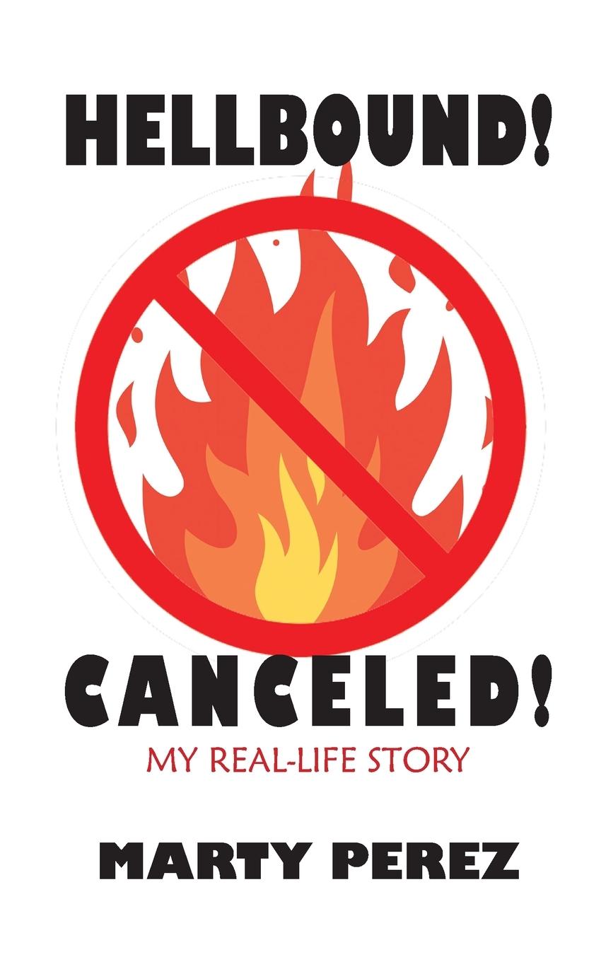 Knjiga Hellbound! Canceled! Marty Perez