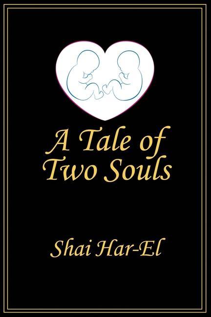 Βιβλίο Tale of Two Souls Shai Har-El