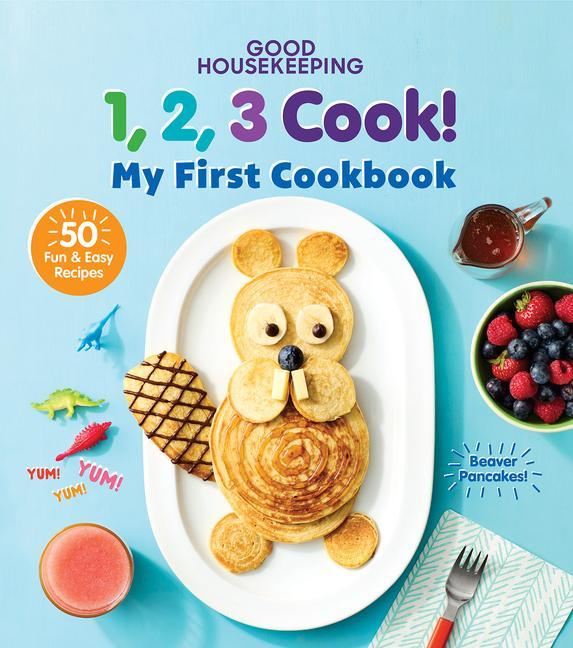 Book Good Housekeeping 123 Cook!: My First Cookbook Good Housekeeping