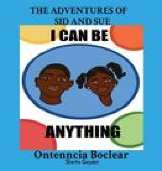 Knjiga Adventures of Sid and Sue Sherita Gayden