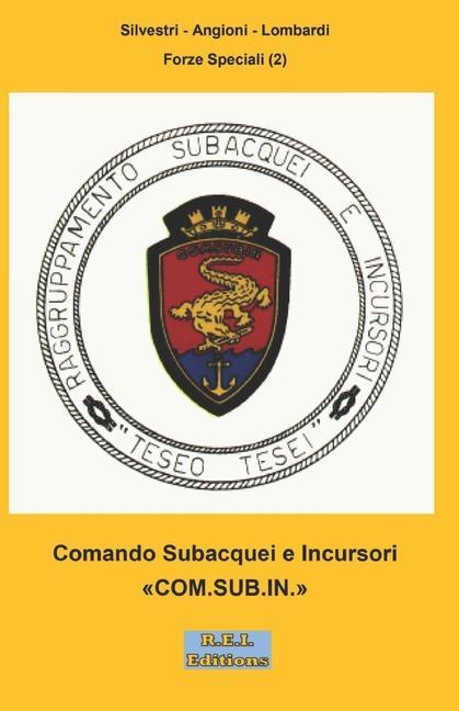 Книга Comando Subacquei e Incursori COM.SUB.IN. 