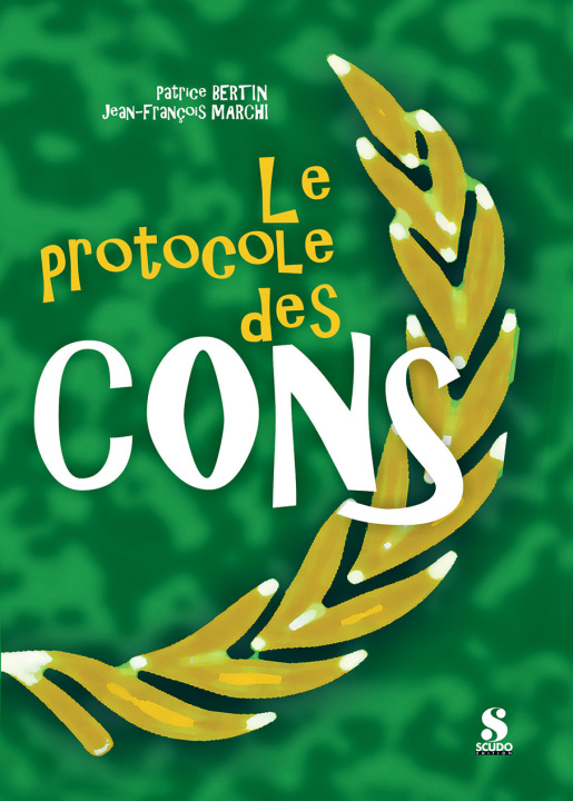 Könyv Le protocole des cons Bertin