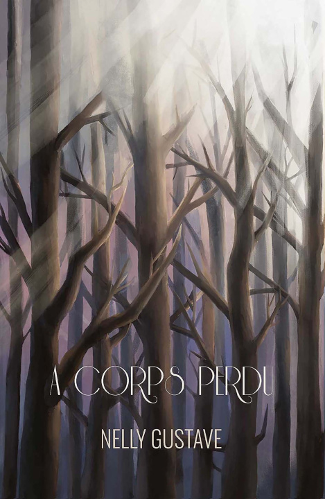 Livro A corps perdu Nelly Gustave