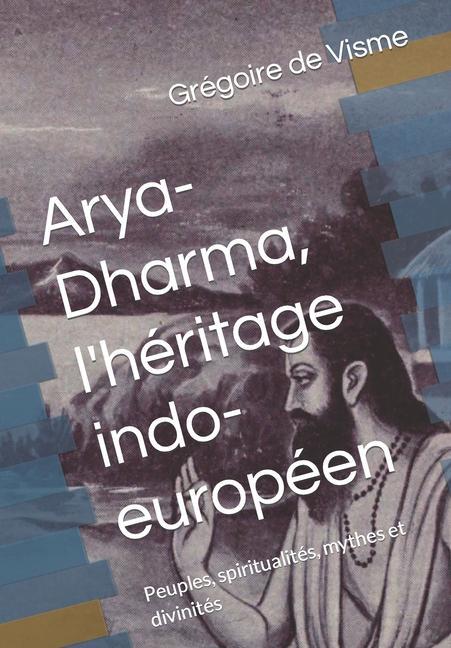 Carte Arya-Dharma, l'heritage indo-europeen 