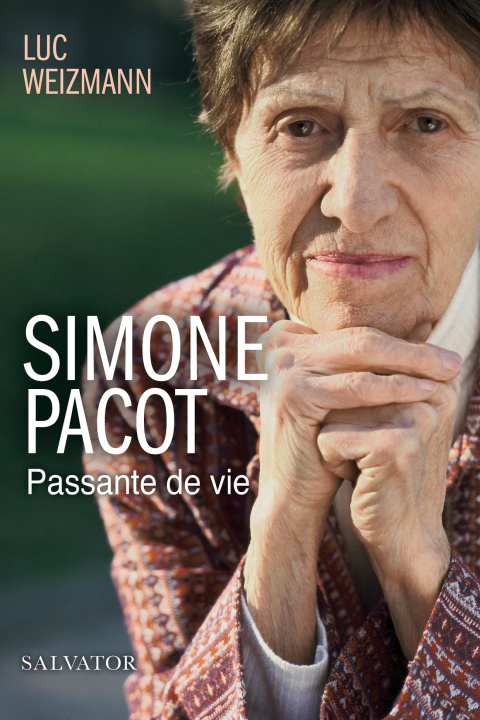 Libro Simone Pacot, passante de  vie Weizmann