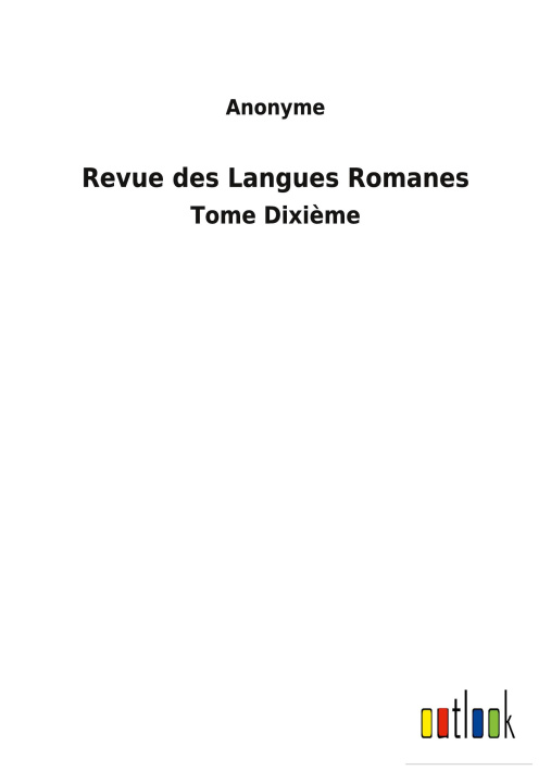 Knjiga Revue des Langues Romanes Anonyme