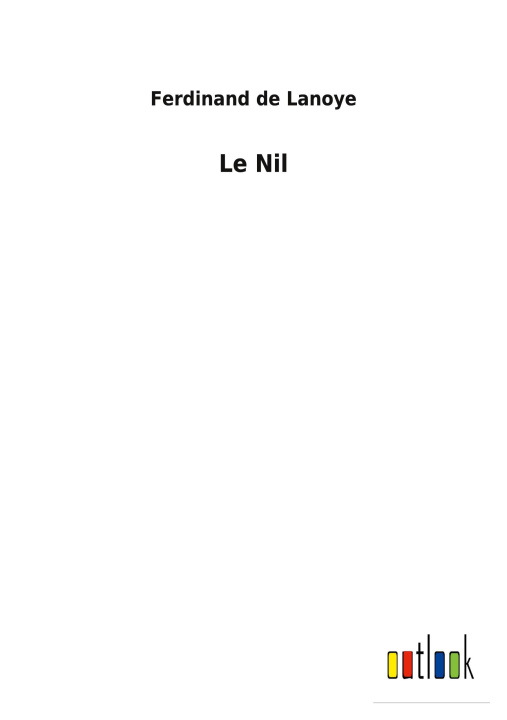 Knjiga Nil Ferdinand de Lanoye