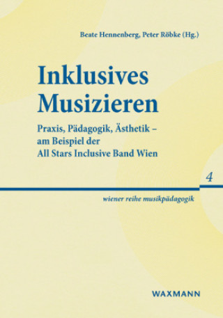 Könyv Inklusives Musizieren Peter Röbke