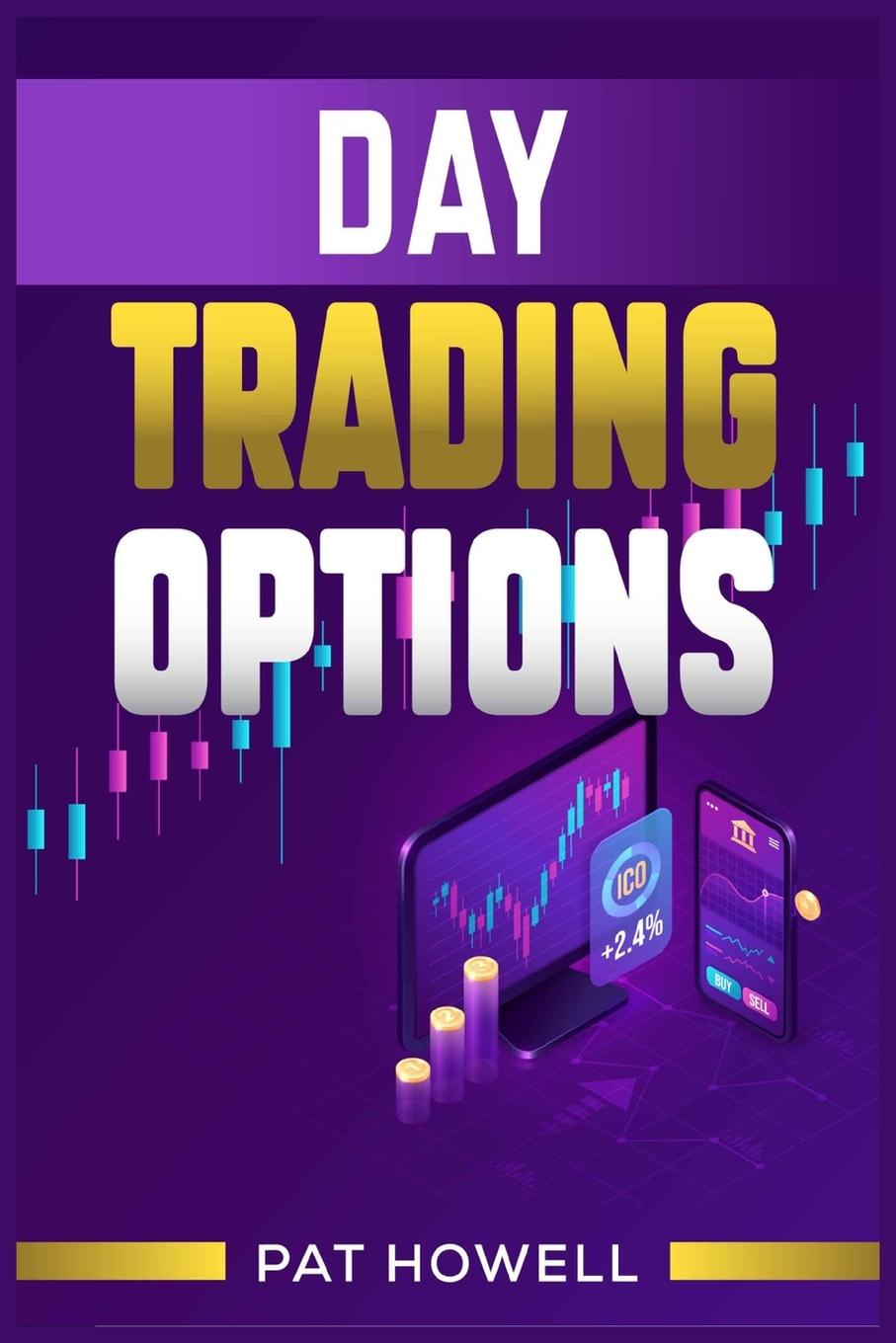 Könyv Day Trading Options 