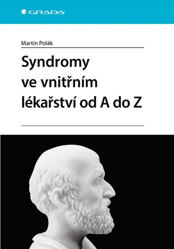Kniha Syndromy ve vnitřním lékařství od A do Z Martin Polák