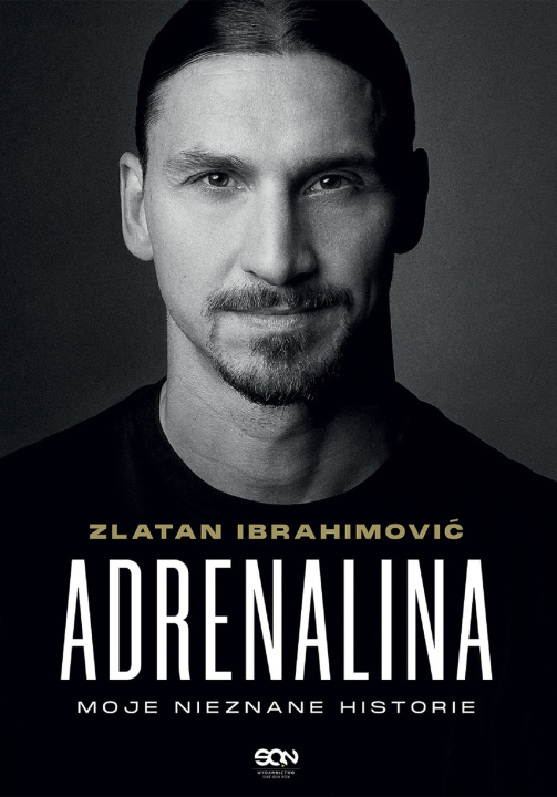 Книга Adrenalina. Moje nieznane historie Zlatan Ibrahimović