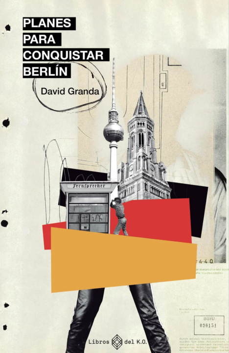 Knjiga Planes para conquistar Berlín DAVID GRANDA PAVON