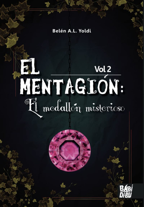 Knjiga EL MENTAGIÓN BELEN A.L. YOLDI