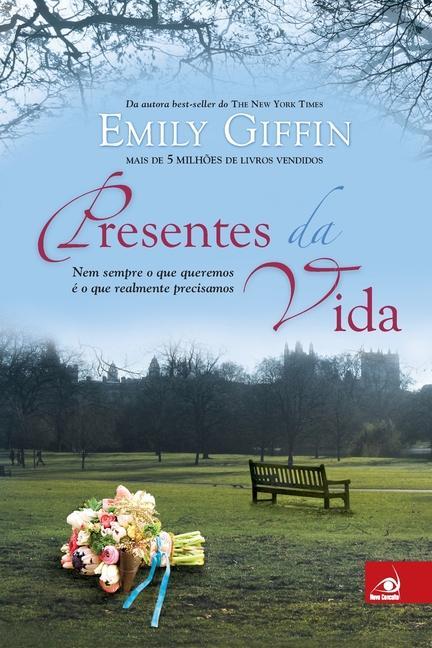 Knjiga Presentes da vida Emily Giffin