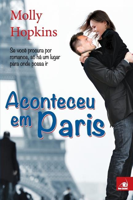 Knjiga Aconteceu em Paris Molly Hopkins