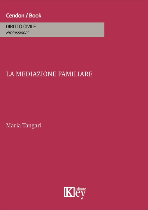 Kniha mediazione familiare Maria Tangari