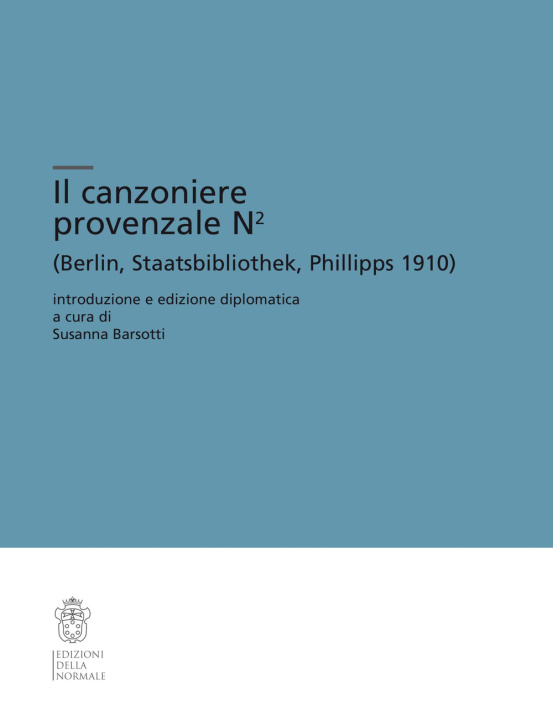 Könyv canzoniere provenzale N2 (Berlin, Staatsbibliothek, Phillipps 1910) 