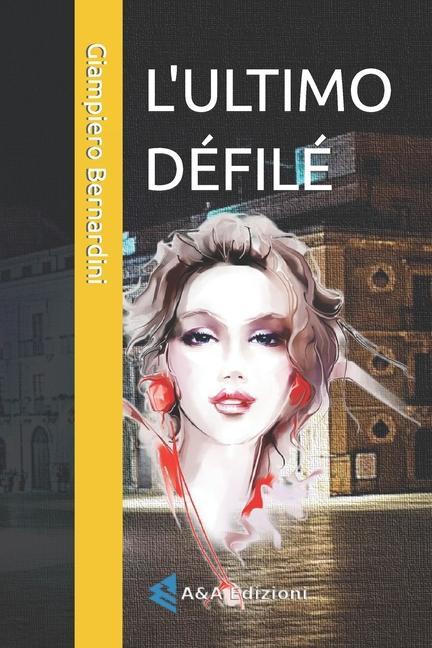 Книга L'Ultimo Defile Vincenzo Augelli