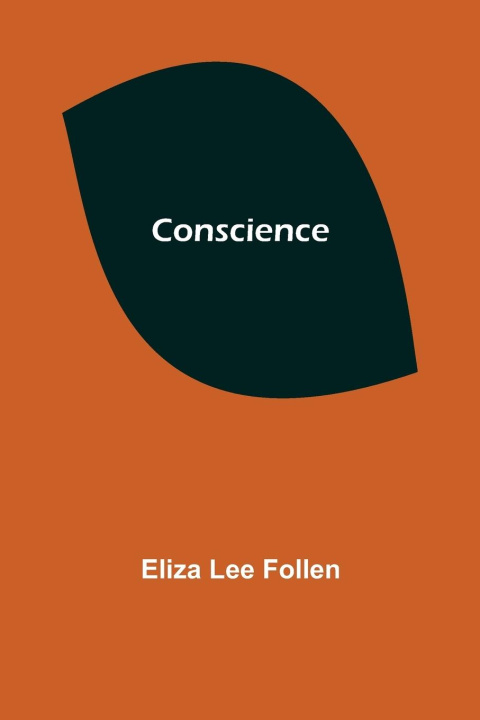 Knjiga Conscience Eliza Lee Follen
