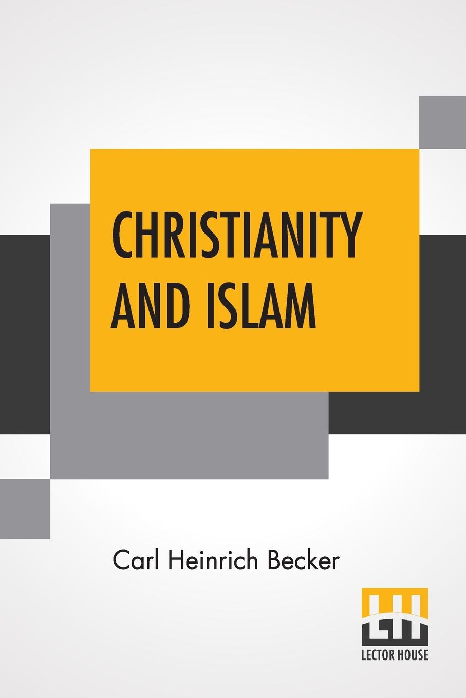 Книга Christianity And Islam 