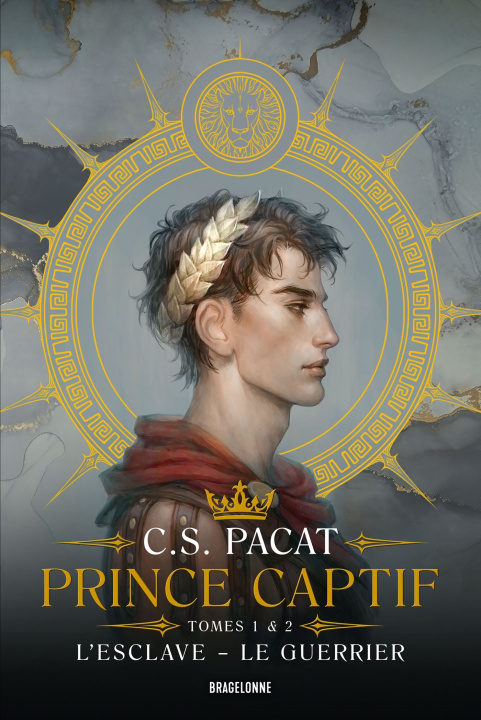 Carte Prince Captif : Prince Captif Tomes 1 & 2 L'Esclave - Le Guerrier C. S. Pacat