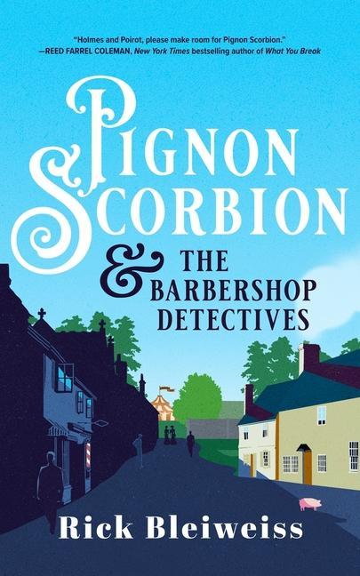 Knjiga Pignon Scorbion &amp; the Barbershop Detectives 