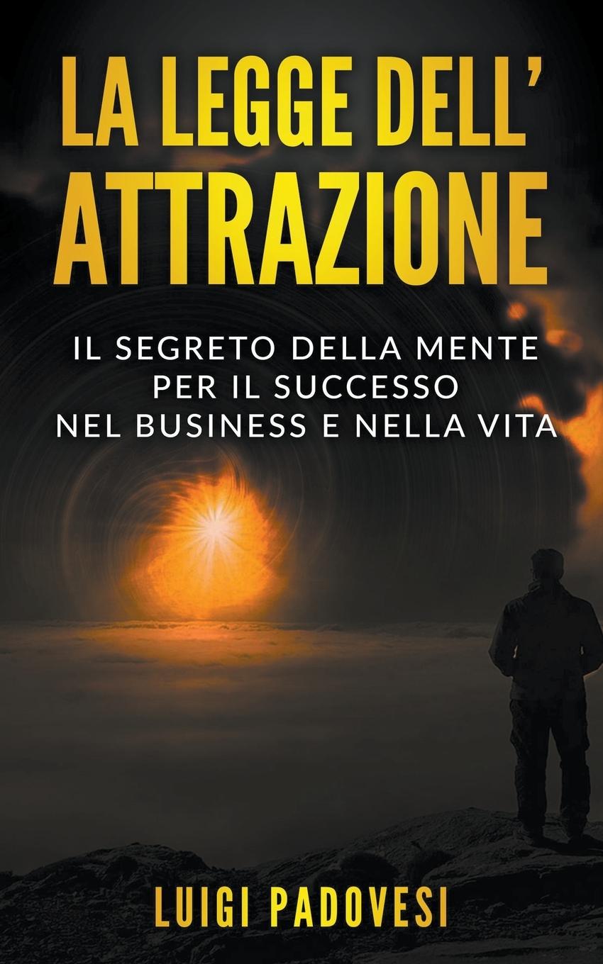 Book Legge dell'Attrazione Luigi Padovesi