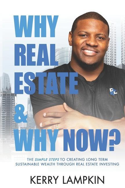 Boek Why Real Estate & Why Now? Kerry Lampkin