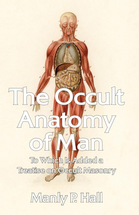 Kniha The Occult Anatomy of Man 