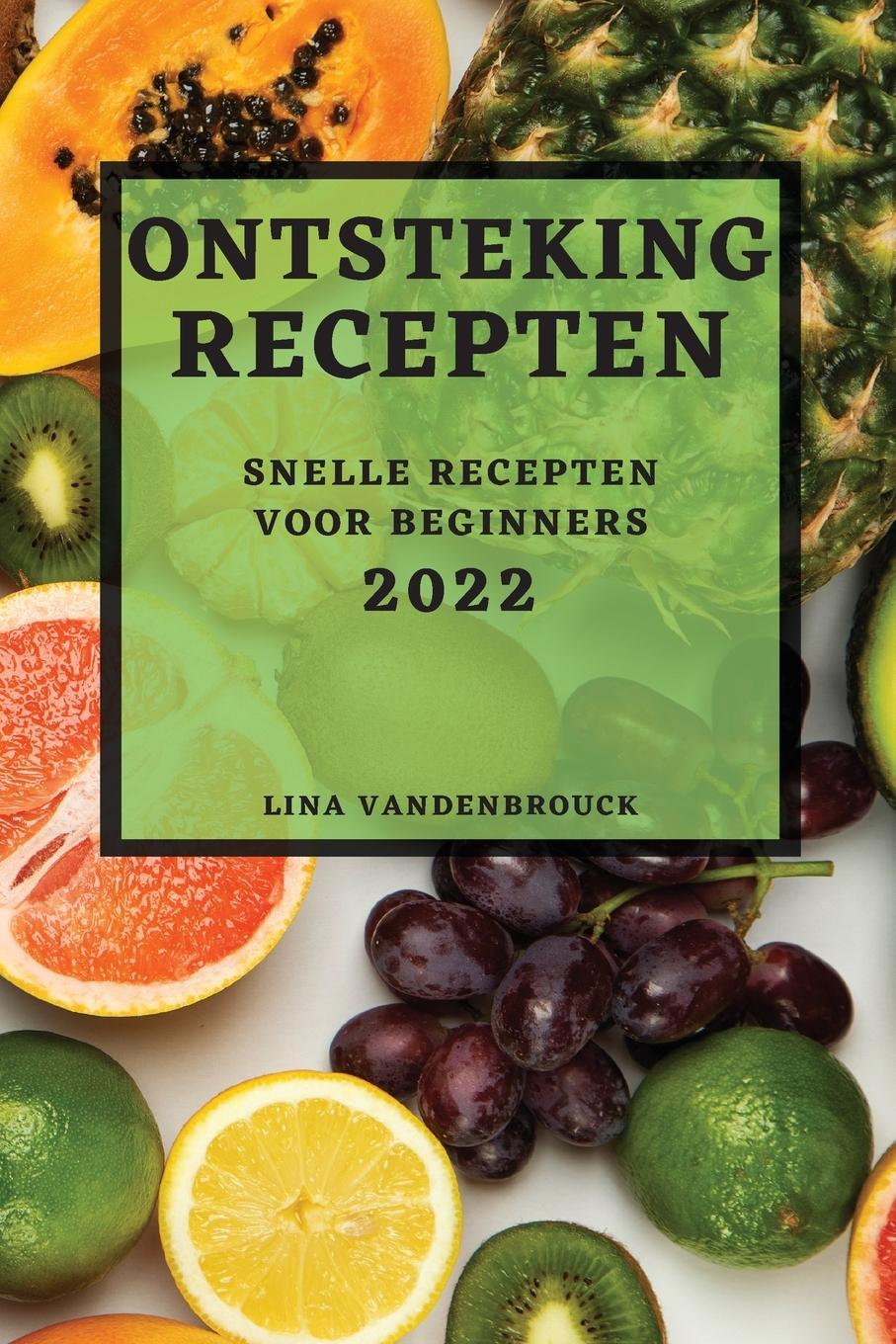 Kniha Ontsteking Recepten 2022 
