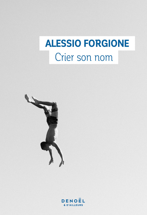 Βιβλίο Crier son nom ALESSIO FORGIONE