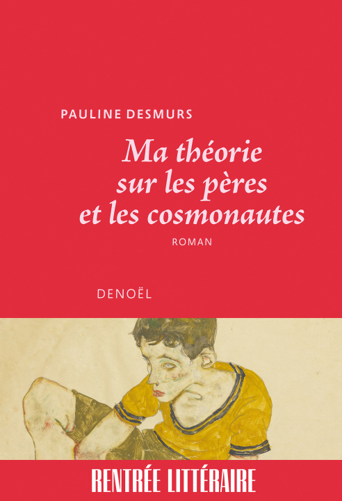 Knjiga Ma théorie sur les pères et les cosmonautes PAULINE MIGEVANT-LEPINE
