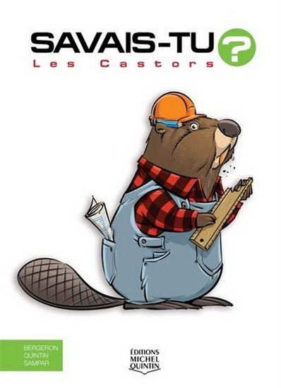 Knjiga LES CASTORS BERGERON ALAIN M.
