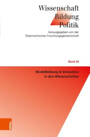 Kniha Modellbildung & Simulation in den Wissenschaften Wolfgang Kautek