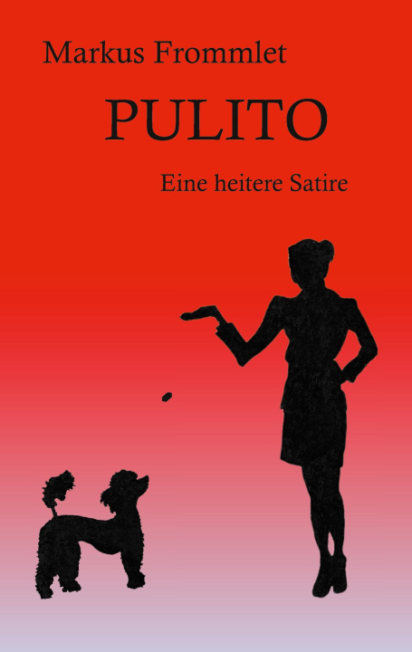 Knjiga Pulito Markus Frommlet