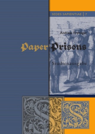 Knjiga Paper Prisons Andreas Freitäger
