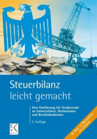 Könyv Steuerbilanz - leicht gemacht Peter Sorg