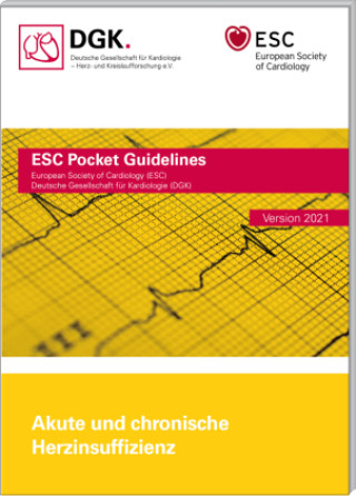 Knjiga Akute und chronische Herzinsuffizienz Deutsche Gesellschaft für Kardiologie