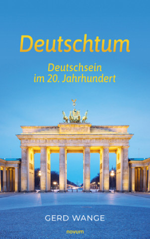 Knjiga Deutschtum Gerd Wange