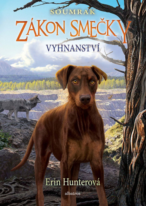 Livre Zákon smečky Vyhnanství Erin Hunterová