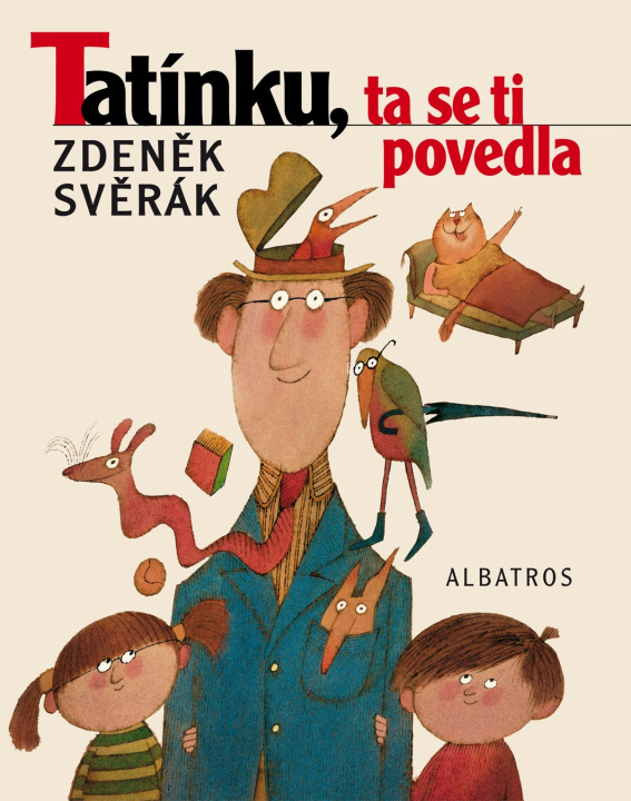 Könyv Tatínku, ta se ti povedla Zdeněk Svěrák