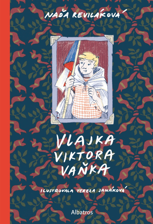 Kniha Vlajka Viktora Vaňka Naďa Reviláková