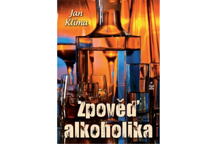 Kniha Zpověď alkoholika Jan Klíma