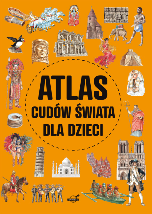 Kniha Atlas cudów świata dla dzieci Izabela Wojtyczka