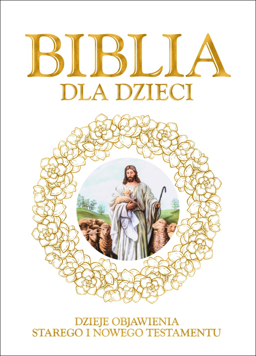 Książka Biblia dla dzieci Opracowanie zbiorowe