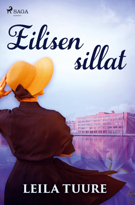 Libro Eilisen sillat Leila Tuure