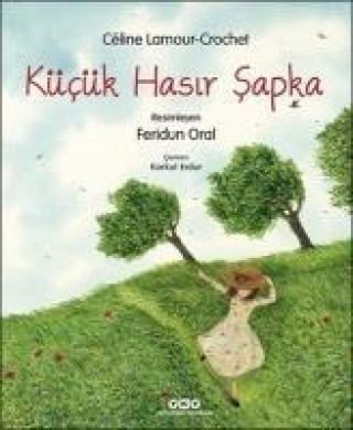 Knjiga Kücük Hasir Sapka 