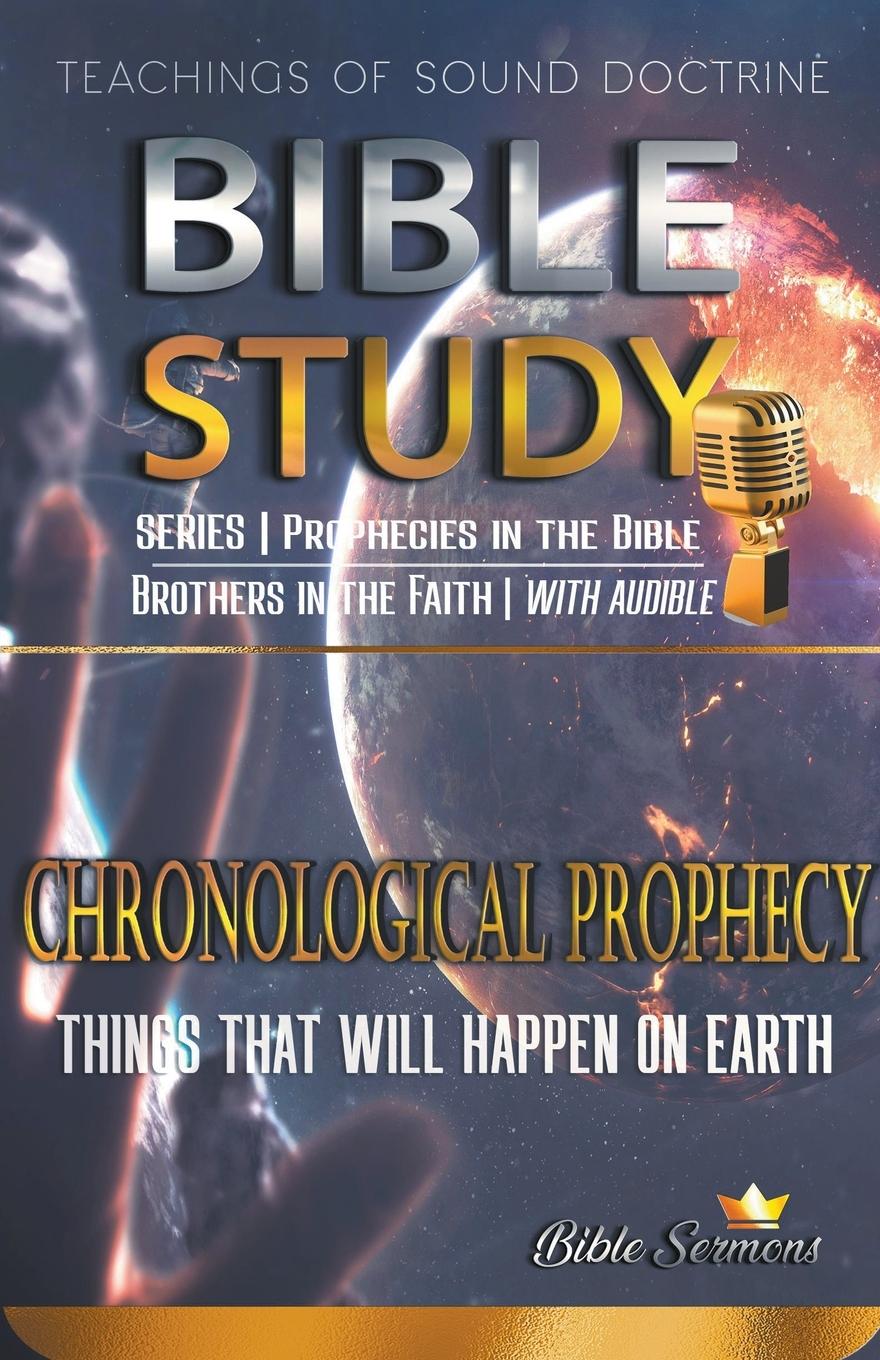 Книга Chronological Prophecy Bible Sermons